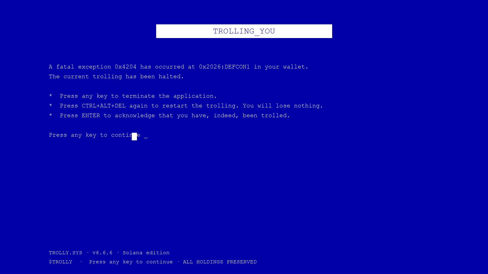Parody blue screen of death — TROLLING_YOU